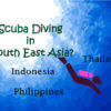 Top Places for Scuba Diving in Southeast Asia